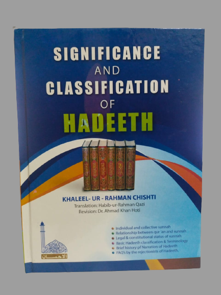 Significance and Classification of Hadith