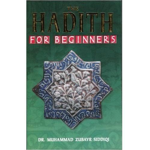 The Hadith for Beginners